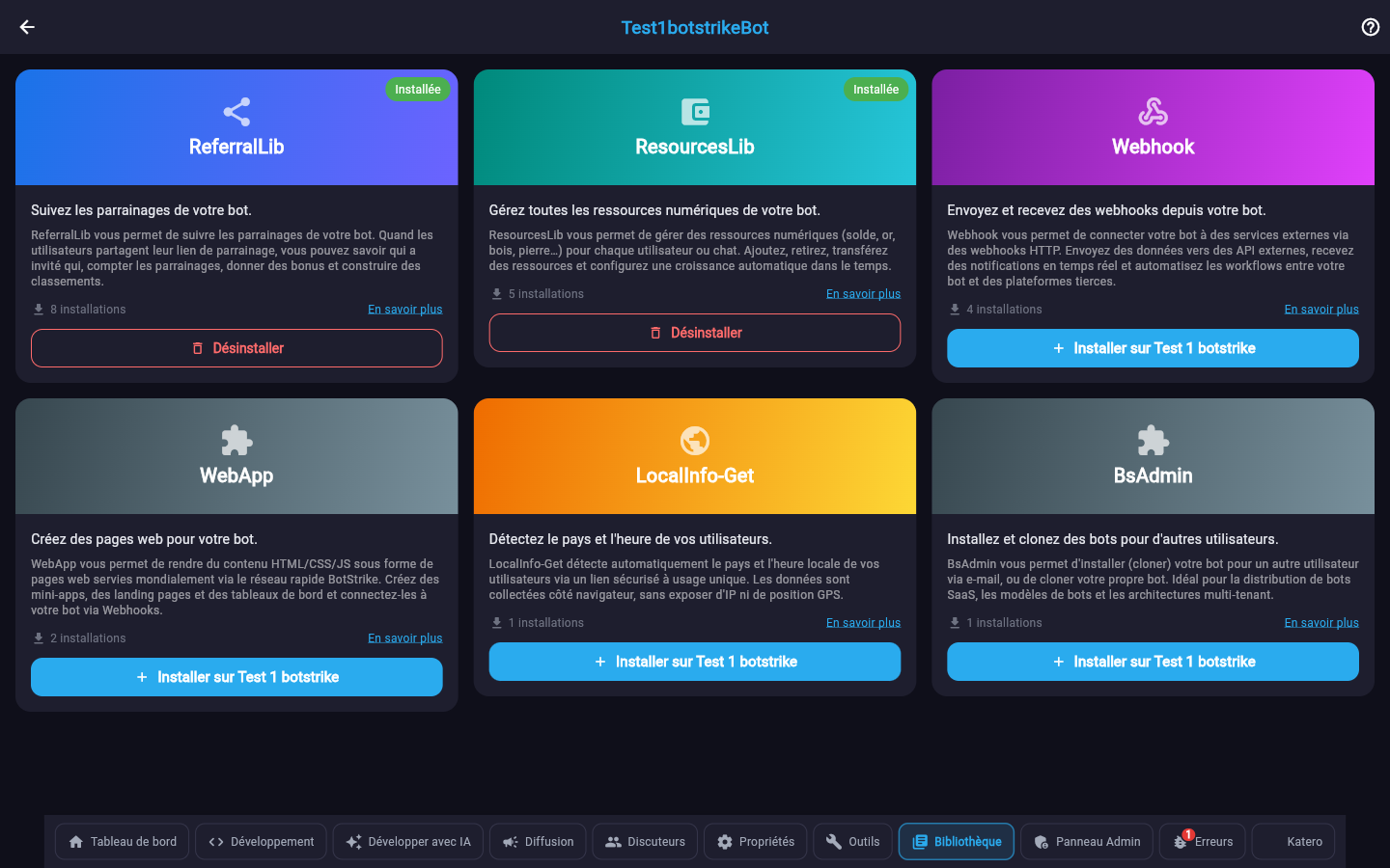 Onglet Bibliothèque : les six modules disponibles, avec leur description et un bouton Installer ou Désinstaller par bot