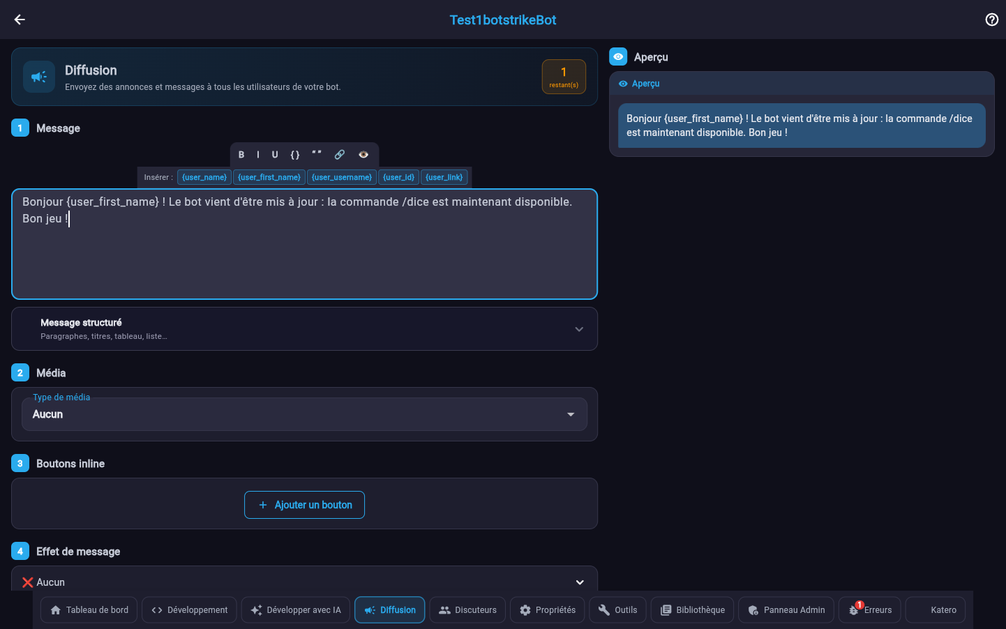 Écran Diffusion : rédaction du message avec variables {user_first_name}, choix du média, boutons inline, effet, et aperçu du message à droite