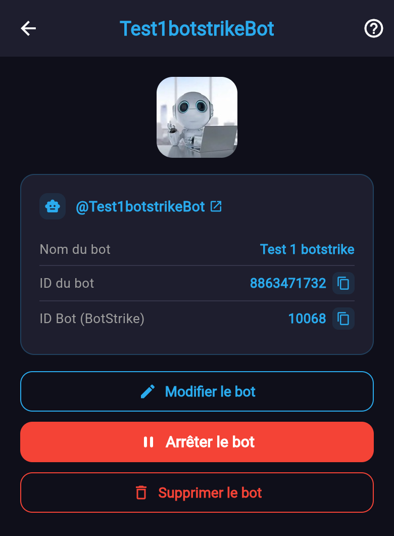 Tableau de bord d'un bot actif : photo de profil, nom, identifiants, et les boutons Modifier, Arrêter et Supprimer le bot